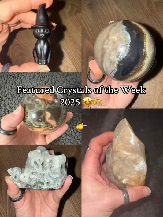 Crystals of The Week 2025